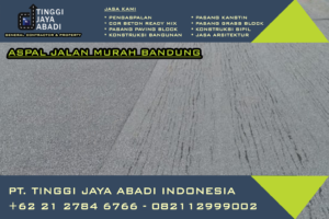 Aspal Jalan Murah Bandung
