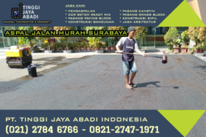 Aspal Jalan Murah Surabaya