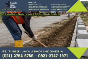 Pemasangan Kansteen Bandung