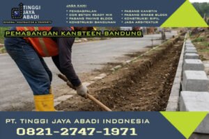 Pemasangan Kansteen Bandung