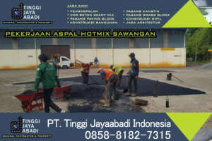 Pekerjaan Aspal Hotmix Sawangan