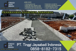 Pemasangan Kansteen Sawangan