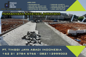 Pemasangan Kansteen Sawangan
